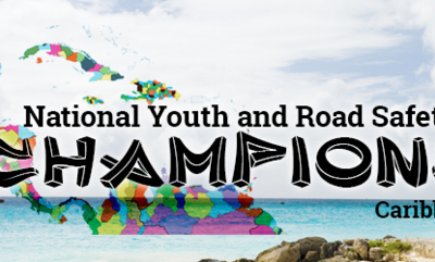 Introducing the YOURS National Road Safety Champions: Caribbean