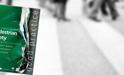 World Health Organization launch Pedestrian Safety Manual